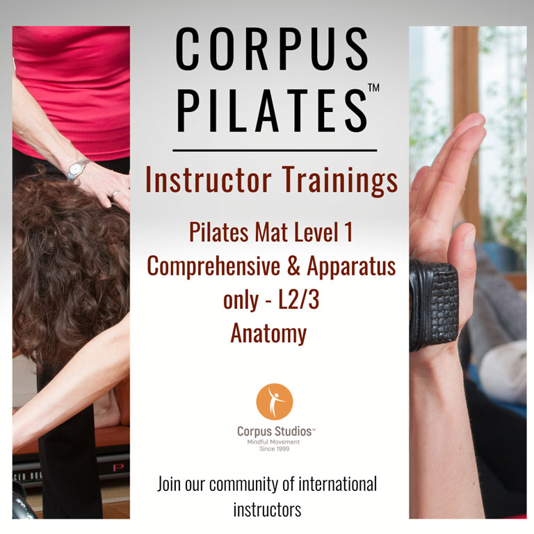 Corpus Pilates Instructor Trainings - Pilates Mat Level 1 Comprehensive & Apparatus only L2/3 Anatomy