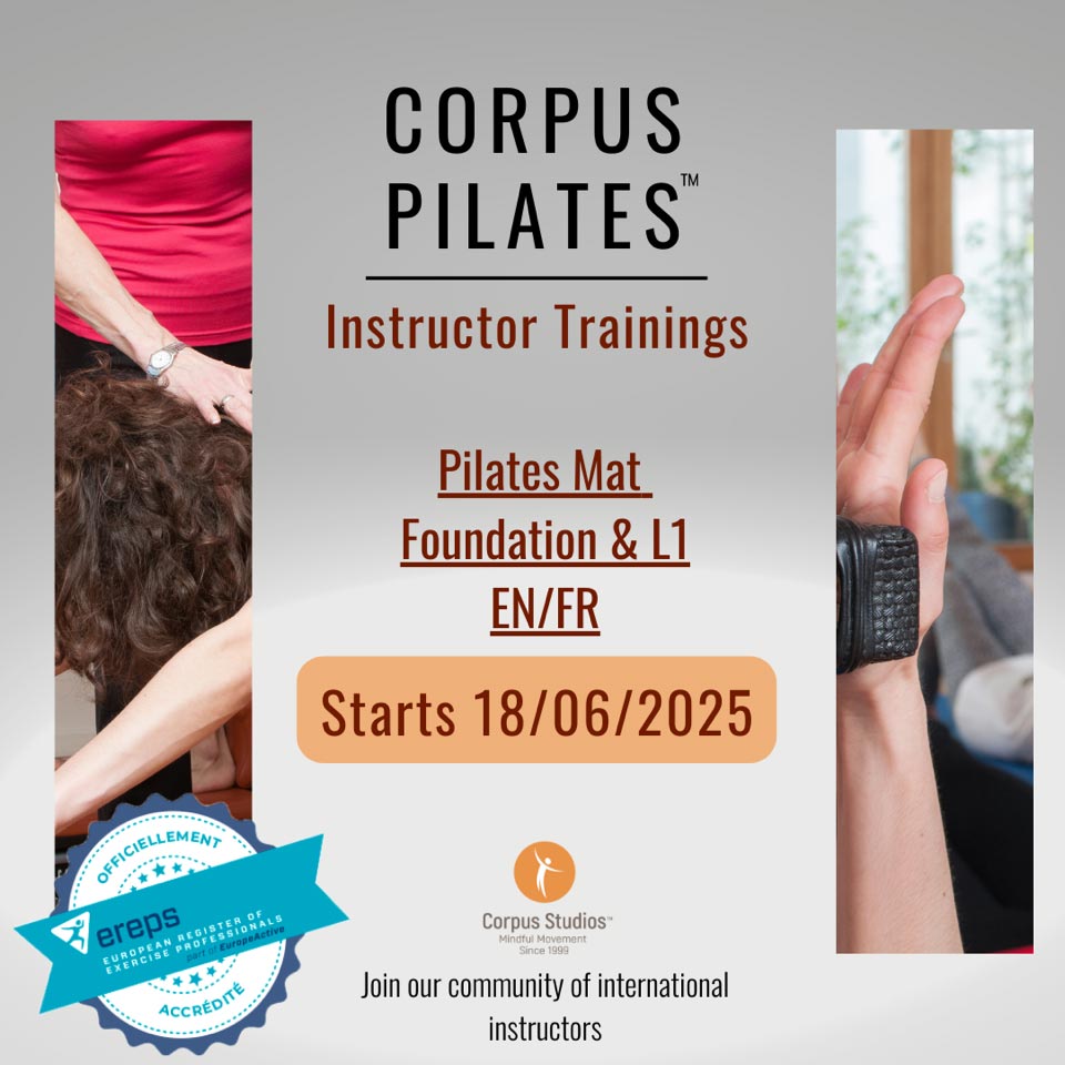 Flyer promotionnel pour les formations d'instructeurs Corpus Pilates débutant le 18 juin 2025, offrant les cours Pilates Mat Foundation & L1 en anglais et en français.
